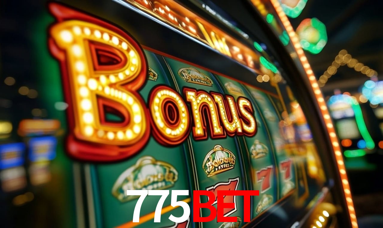 Jogos com bônus e suporte 24h na 775BET